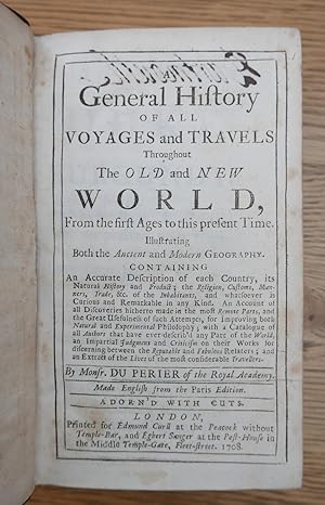 Imagen del vendedor de A General History of all Voyages and Travels thoughout the Old and New World, from the first ages to this present time. Illustrating both the Ancient and Modern Geography ; a la venta por HALEWOOD : ABA:ILAB : Booksellers :1867