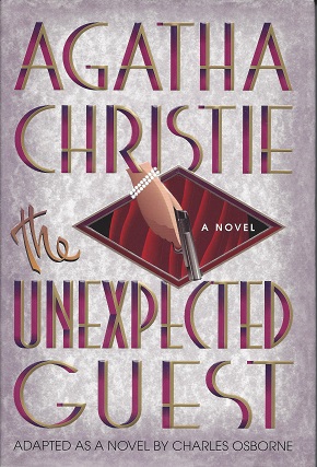 Seller image for The Unexpected Guest: A Mystery for sale by Storbeck's