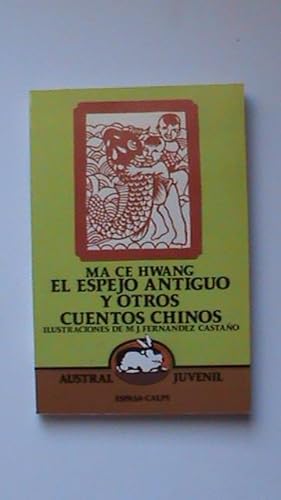 Imagen del vendedor de El espejo antiguo y otros cuentos chinos a la venta por Libros Ambig