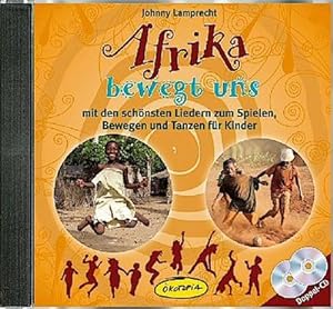 Bild des Verkufers fr Afrika bewegt uns Doppel-CD : mit den schnsten Liedern zum Spielen, Bewegen und Tanzen fr Kinder zum Verkauf von AHA-BUCH GmbH