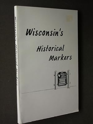 Guide to Wisconsin's Historical Markers