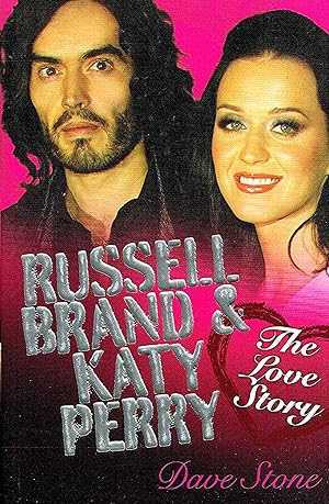 Seller image for Russell Brand & Katy Perry : The Love Story : for sale by Sapphire Books