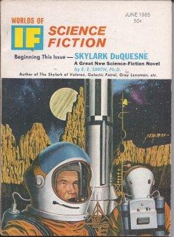 Imagen del vendedor de IF Worlds of Science Fiction: June 1965 ("Skylark DuQuesne") a la venta por Books from the Crypt