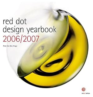 Bild des Verkufers fr red dot design yearbook 2006/2007 zum Verkauf von Modernes Antiquariat an der Kyll