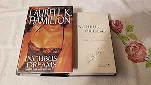 Incubus Dreams: Signed