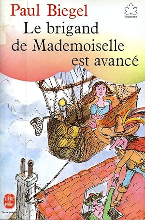 Le Brigand De Mademoiselle Est avancé
