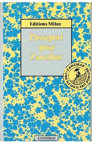 Passeport pour Zanzibar