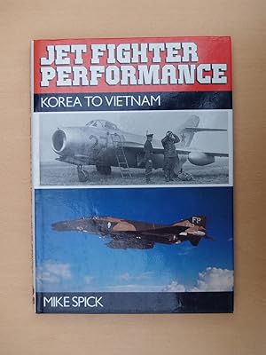 Seller image for Jet Fighter Performance: Korea to Vietnam for sale by Terry Blowfield