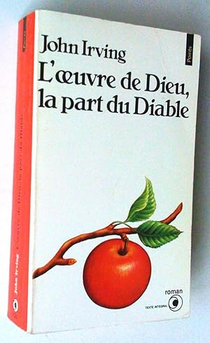 Imagen del vendedor de L'Oeuvre de Dieu, la part du diable. Roman a la venta por Claudine Bouvier