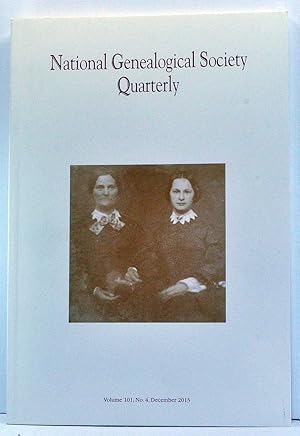 Image du vendeur pour National Genealogical Society Quarterly, Volume 101, Number 4 (December 2013) mis en vente par Cat's Cradle Books