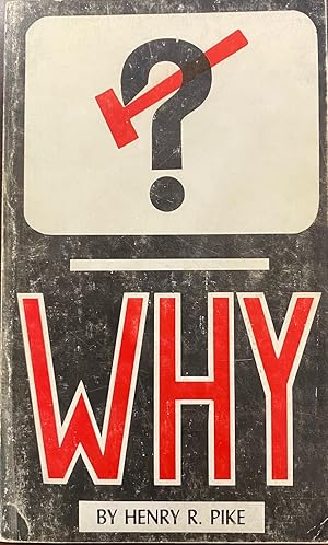 Imagen del vendedor de Why . . . . ? a la venta por BookMarx Bookstore