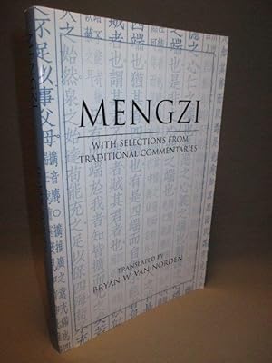 Mengzi. With Selections from Traditional Commentaries