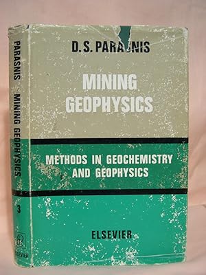 Immagine del venditore per MINING GEOPHYSICS; METHODS OF GEOCHEMISTRY AND GEOPHYSIC 3 venduto da Robert Gavora, Fine & Rare Books, ABAA