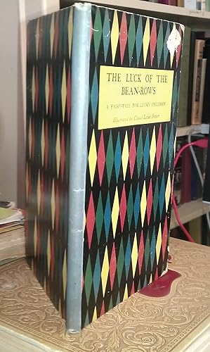 Image du vendeur pour Luck of the Bean-Rows, The (A fairy tale for lucky children) mis en vente par Good Old Books