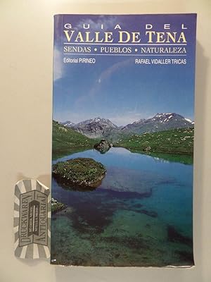 Bild des Verkufers fr Gua del valle de Tena. Sendas, Pueblos, Naturaleza. zum Verkauf von Druckwaren Antiquariat