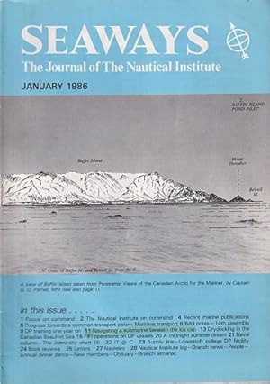 Seller image for SEAWAYS - The Journal of The Nautical Institute - 1986 for sale by Jean-Louis Boglio Maritime Books