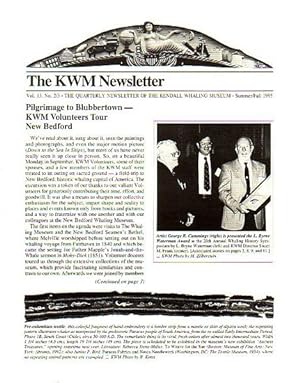 Immagine del venditore per THE KWM NEWSLETTER - The Quarterly Newsletter of the Kendall Whaling Museum - Vol 13, No. 2/3 venduto da Jean-Louis Boglio Maritime Books