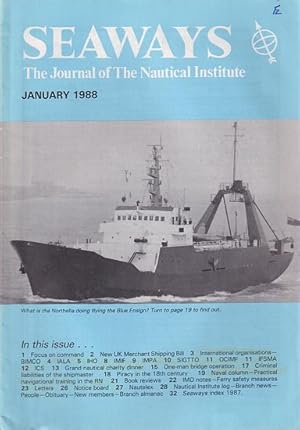 Immagine del venditore per SEAWAYS - The Journal of The Nautical Institute - 1988 venduto da Jean-Louis Boglio Maritime Books