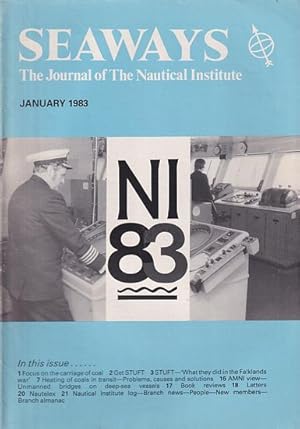 Immagine del venditore per SEAWAYS - The Journal of The Nautical Institute - 1983 venduto da Jean-Louis Boglio Maritime Books