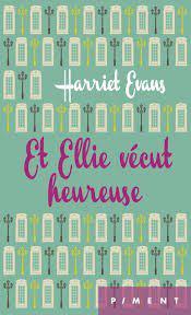 Seller image for Et Ellie vcut heureuse for sale by JLG_livres anciens et modernes