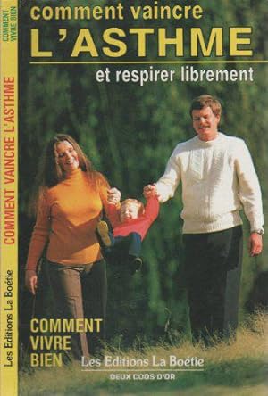 Seller image for Comment vaincre l'asthme et respirer librement for sale by JLG_livres anciens et modernes