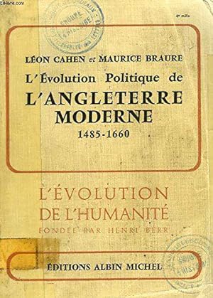 Seller image for L'evolution Politique De L'angleterre Moderne 1485-1660. for sale by JLG_livres anciens et modernes