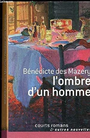 Seller image for L'ombre d'in homme for sale by JLG_livres anciens et modernes