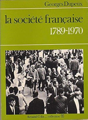 Immagine del venditore per La Societe Francaise.1789-1960. venduto da JLG_livres anciens et modernes