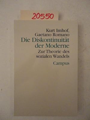 Die Diskontinuität der Moderne. Zur Theorie des sozialen Wandels