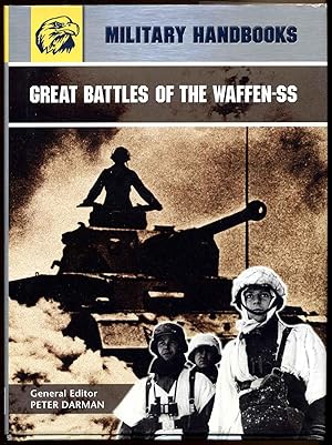 GREAT BATTLES OF THE WAFFEN-SS.