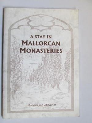 Image du vendeur pour Stay in Mallorcan Monasteries mis en vente par Goldstone Rare Books