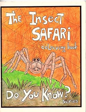 Seller image for The Insect Safari Colouring Book | Do You Know Series for sale by *bibliosophy*