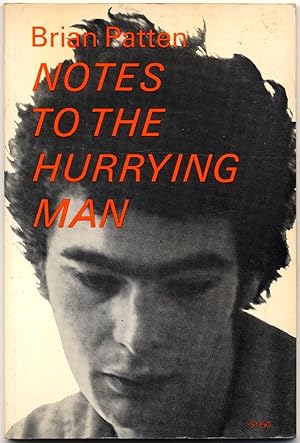 Bild des Verkufers fr Notes to the Hurrying Man: Poems, Winter '66 - Summer '68 zum Verkauf von Between the Covers-Rare Books, Inc. ABAA