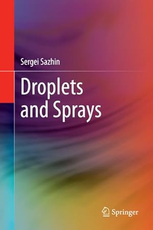 Seller image for Droplets and Sprays for sale by BuchWeltWeit Ludwig Meier e.K.