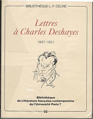 Lettres à Charles Deshayes 1947-1951