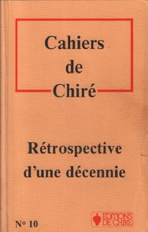 Image du vendeur pour Cahiers de chir n 10 / rtrospective d'une decnnie mis en vente par librairie philippe arnaiz