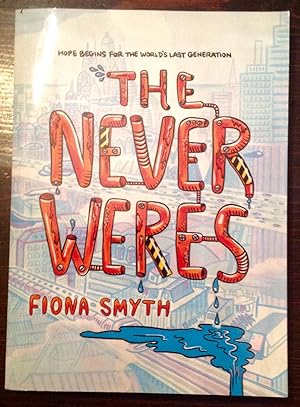 The Never Weres (Inscribed Copy)