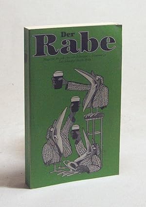 Bild des Verkufers fr Der Rabe : Magazin fr jede Art von Literatur - Nummer 46 / von Gerd Haffmans hrsg. zum Verkauf von Versandantiquariat Buchegger