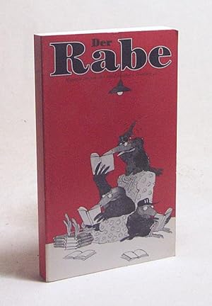 Seller image for Der Rabe : Magazin fr jede Art von Literatur - Nummer 44 / von Gerd Haffmans hrsg. for sale by Versandantiquariat Buchegger