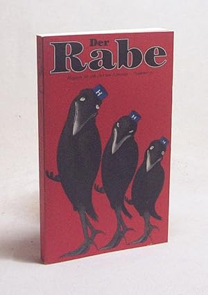 Seller image for Der Rabe : Magazin fr jede Art von Literatur - Nummer 33 / von Gerd Haffmans hrsg. for sale by Versandantiquariat Buchegger