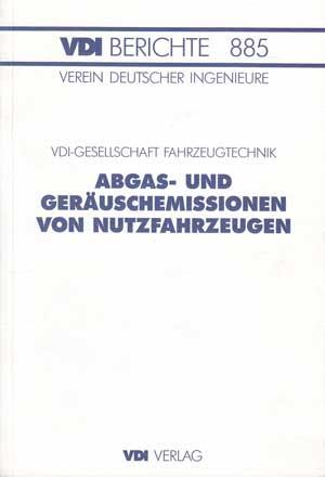 Seller image for Abgas und Geruschemissionen von Nutzfahrzeugen. VDI BERICHTE 885. for sale by Antiquariat Kalyana