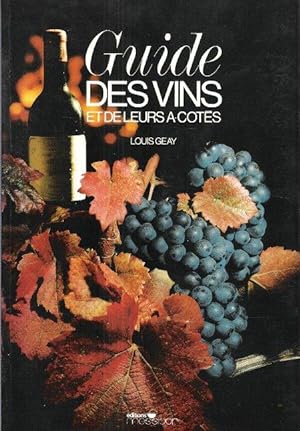 Guide Des Vins et de Leurs A-Côtés