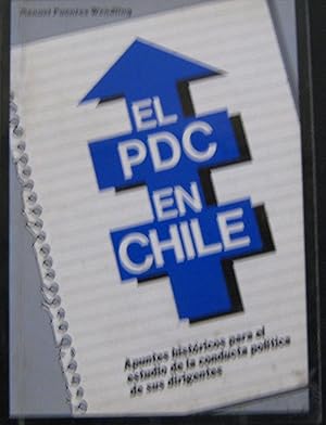 Imagen del vendedor de El PDC en Chile. Apuntes histricos para el estudio de la conducta poltica de sus dirigentes a la venta por Librera Monte Sarmiento