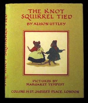 Image du vendeur pour The Knot Squirrel Tied. mis en vente par Truman Price & Suzanne Price / oldchildrensbooks