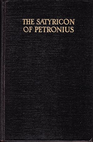 The Satyricon of Petronius Arbiter. Translation Ascribed to Oscar Wilde