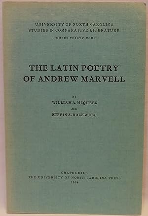 The Latin Poetry of Andrew Marvell (University of North Carolina Studies in Comparative Literatur...