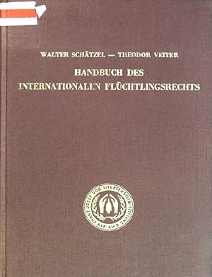 Imagen del vendedor de Handbuch des internationalen Flchtlingsrechts Abhandlungen zu Flchtlingsfragen; 1 a la venta por books4less (Versandantiquariat Petra Gros GmbH & Co. KG)