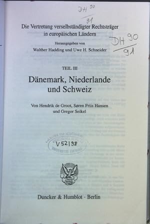 Seller image for Die Vertretung verselbstndigter Rechtstrger in europischen Lndern: TEIL 3: Dnemark, Niederlande und Schweiz. Untersuchungen ber das Spar-, Giro- und Kreditwesen : Abteilung B, Rechtswissenschaft ; Bd. 117 for sale by books4less (Versandantiquariat Petra Gros GmbH & Co. KG)