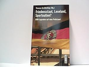 Bild des Verkufers fr Friedensstaat, Leseland, Sportnation? DDR-Legenden auf dem Prfstand. zum Verkauf von Antiquariat Ehbrecht - Preis inkl. MwSt.