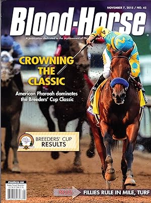 BLOOD-HORSE, NOVEMBER 7, 2015 / NO. 45 ~ CROWNING THE CLASSIC